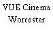 VUE Cinema Worcester