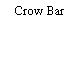 Crow Bar
