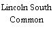 Lincoln South Common