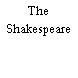 The Shakespeare