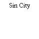Sin City