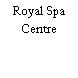 Royal Spa Centre