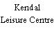 Kendal Leisure Centre