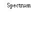 Spectrum