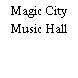 Magic City Music Hall