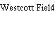 Westcott Field