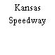 Kansas Speedway