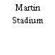 Martin Stadium
