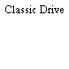 Classic Drive