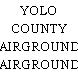 YOLO COUNTY FAIRGROUNDS