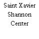 Saint Xavier Shannon Center