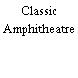 Classic Amphitheatre