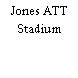 Jones ATT Stadium