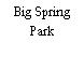 Big Spring Park