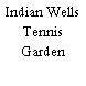 Indian Wells Tennis Garden