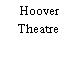 Hoover Theatre