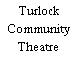 Turlock Community Theatre