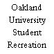 Oakland University Student Recreation and Athletic Center