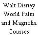 Walt Disney World Palm and Magnolia Courses