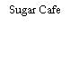 Sugar Cafe