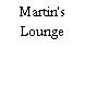 Martin's Lounge