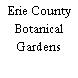 Erie County Botanical Gardens