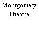 Montgomery Theatre