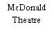 McDonald Theatre