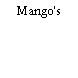 Mango's