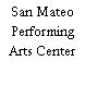 San Mateo Performing Arts Center