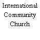 International Community Church