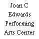 Joan C Edwards Performing Arts Center