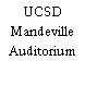 UCSD Mandeville Auditorium