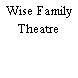 Wise Family Theatre