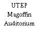 UTEP Magoffin Auditorium