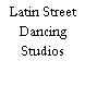 Latin Street Dancing Studios