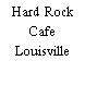 Hard Rock Cafe Louisville
