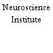 Neuroscience Institute