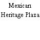 Mexican Heritage Plaza