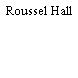 Roussel Hall