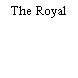 The Royal