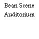 Bean Scene Auditorium