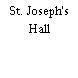 St. Joseph's Hall