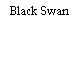 Black Swan