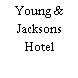 Young & Jacksons Hotel