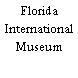 Florida International Museum