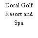 Doral Golf Resort and Spa