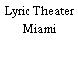 Lyric Theater Miami