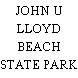 JOHN U LLOYD BEACH STATE PARK