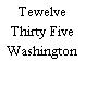 Tewelve Thirty Five Washington